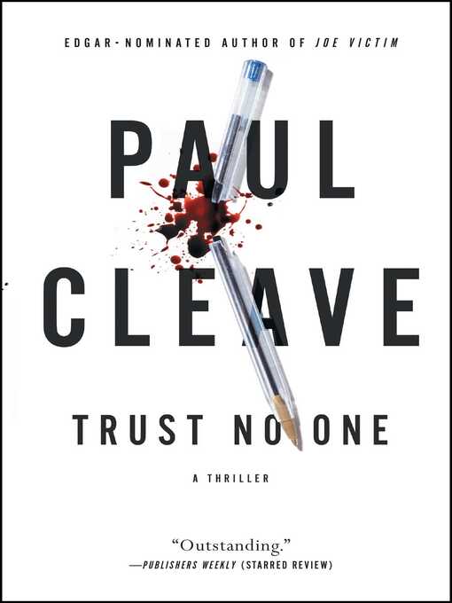 Title details for Trust No One by Paul Cleave - Available